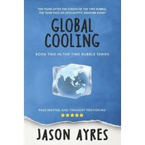 Global Cooling (Time Bubble)