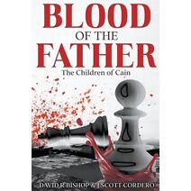 Blood of the Father (Children of Cain)