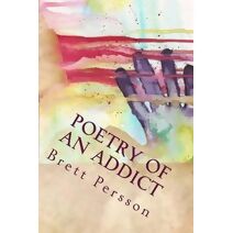 Poetry of an Addict