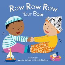 Row Row Row Your Boat (Baby Rhyme Time)