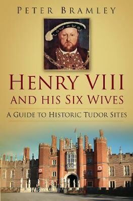 Henry VIII and his Six Wives Henry VIII and his Six Wives - Peter ...