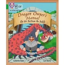 Dragon Owner’s Manual (Collins Big Cat Phonics for Letters and Sounds)