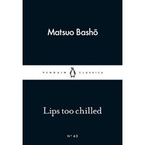 Lips too Chilled (Penguin Little Black Classics)