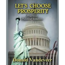 Let's Choose Prosperity
