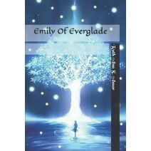 Emily Of Everglade
