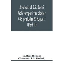 Analysis of J.S. Bach's Wohltemperirtes clavier (48 preludes & fugues) (Part II)