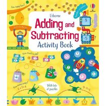 Adding and Subtracting Activity Book (Maths Activity Books)