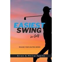 Easiest Swing in Golf