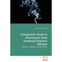 Cytogenetic Study in Amniocytes from Smoking Pregnant Women