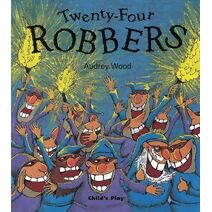 Twenty-Four Robbers (Child's Play Library)