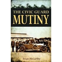 Civic Guard Mutiny