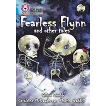 Fearless Flynn and Other Tales (Collins Big Cat)