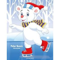 Polar Bears Coloring Book 1 (Polar Bears)