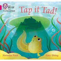 Tap it Tad! (Collins Big Cat Phonics for Letters and Sounds)