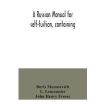 Russian manual for self-tuition, containing