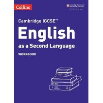 Cambridge IGCSE™ English as a Second Language Workbook (Collins Cambridge IGCSE™)