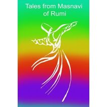 Tales from Masnavi of Rumi