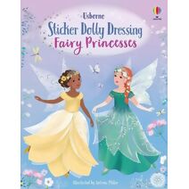 Sticker Dolly Dressing Fairy Princesses (Sticker Dolly Dressing)