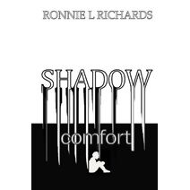 Shadow Comfort