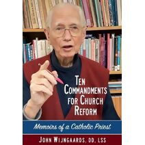 Ten Commandments for Church Reform