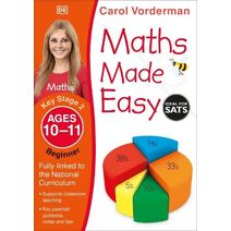 Maths Made Easy: Beginner, Ages 10-11 (Key Stage 2) (Made Easy Workbooks)