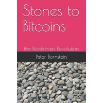 Stones to Bitcoins