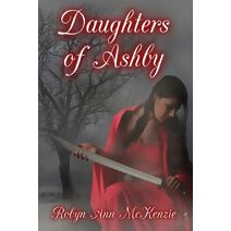 Daughters of Ashby (Ashby Chronicles)