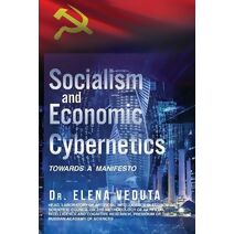 Socialism And Economic Cybernetics