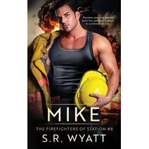 Mike (Firefighters of Station #8)