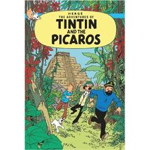 Tintin and the Picaros (Adventures of Tintin)
