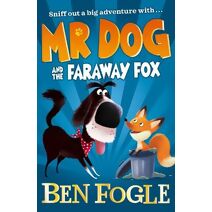 Mr Dog and the Faraway Fox (Mr Dog)