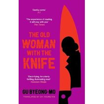 Old Woman With the Knife