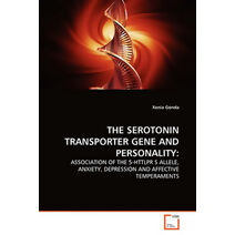 Serotonin Transporter Gene and Personality