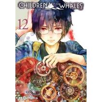 Children of the Whales, Vol. 12 (Children of the Whales)