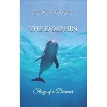 Dolphin, Story of a Dreamer