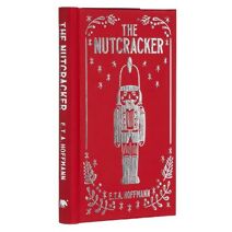 Nutcracker (Arcturus Ornate Classics)