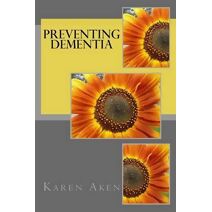 Preventing Dementia