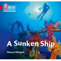 Sunken Ship (Collins Big Cat Phonics for Letters and Sounds)