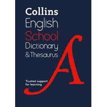 School Dictionary and Thesaurus (Collins School Dictionaries)