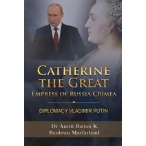 Catherine the Great Empress of Russia Crimea