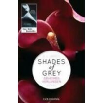 Shades of Grey 1/Geheimes Verlangen