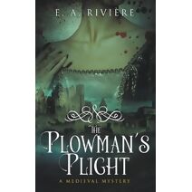 Plowman's Plight (Carcassonne Mysteries)