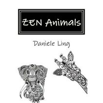 ZEN Animals (Unleash Your Zen Doodle Imagination)