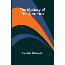 Mystery of The Barranca