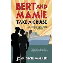 Bert and Mamie Take a Cruise