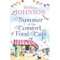 Summer at the Comfort Food Café (Comfort Food Café)