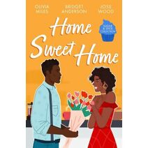 Sugar & Spice: Home Sweet Home (Harlequin)