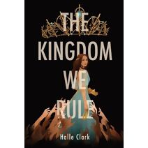 Kingdom We Rule
