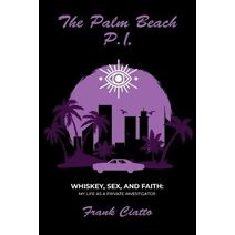Palm Beach P.I., Whiskey, Sex, and Faith
