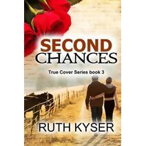 Second Chances (Large Print) (True Cover)